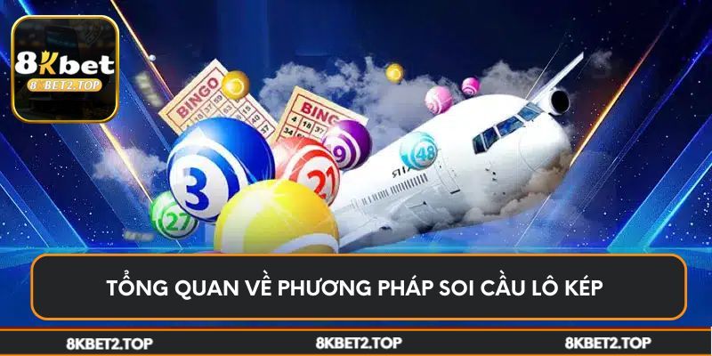 Tổng quan về phương pháp soi cầu lô kép